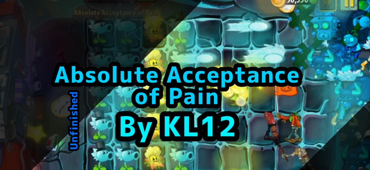 Absolute Acceptance of Pain