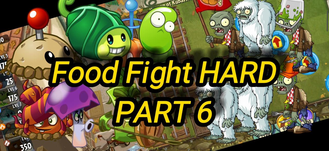 Food Fight HADRCOR Part 6 (Битва Едой Хардкор Часть 6)