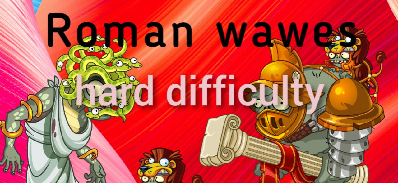 Roman waves - Hard difficulty