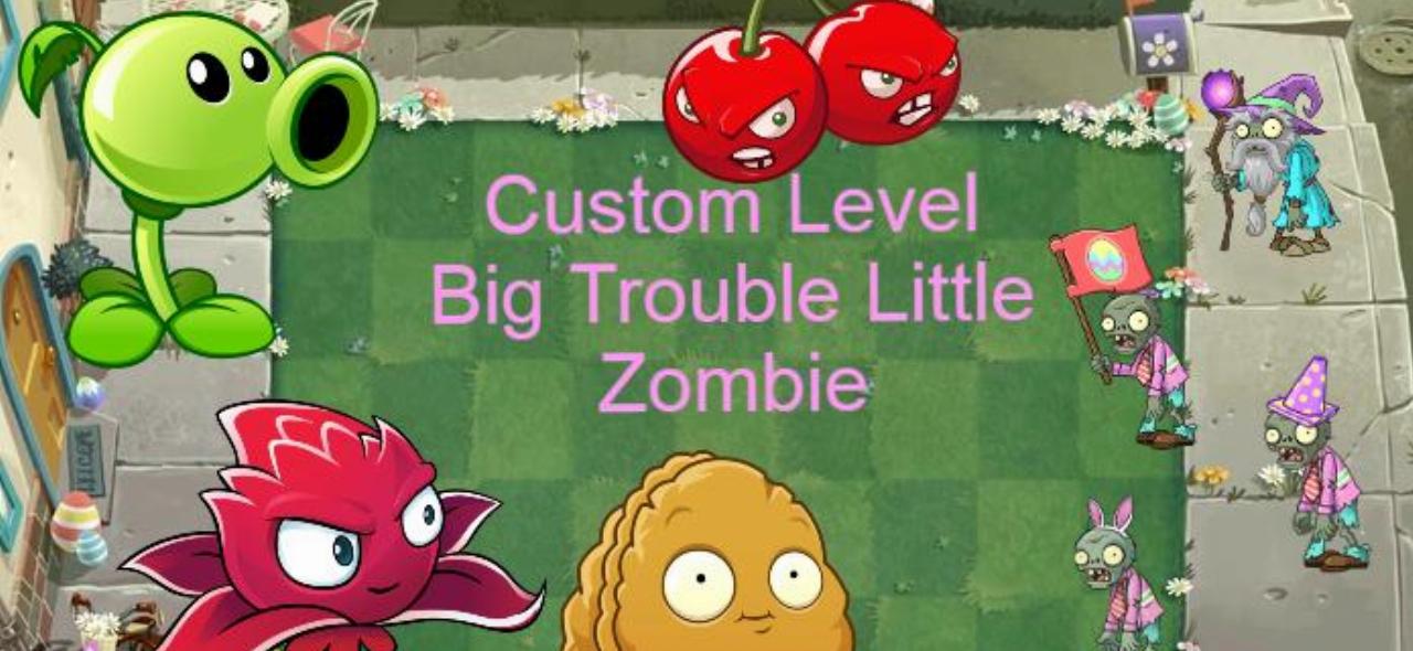 Big Trouble Little Zombie-PeAlihan