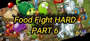 Food Fight HADRCOR Part 6 (Битва Едой Хардкор Часть 6)