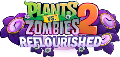 Pvz2: Reflourished